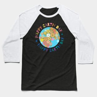 Happy Earth Day Baseball T-Shirt